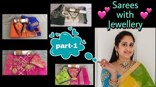 Designer Sarees with Blouses  & Matching Jewellery Sets || Nandu's World || Telugu || Part -1