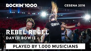 Rebel Rebel - Rockin1000 Thats Live Official