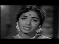 அன்னமிட்ட கைகளுக்கு annamita kaigaluku p. susheela hit song