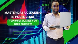 How to Clean Data in PostgreSQL — 10 SQL Queries for Data Cleaning
