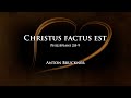 Christus factus est Bruckner 2024