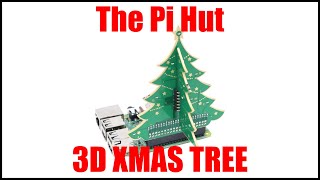 The Pi Hut 3D Christmas Tree