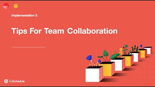 Implementation Ch. 5: Tips For Team Collaboration
