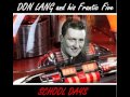 Don Lang And His Frantic Five - School Days