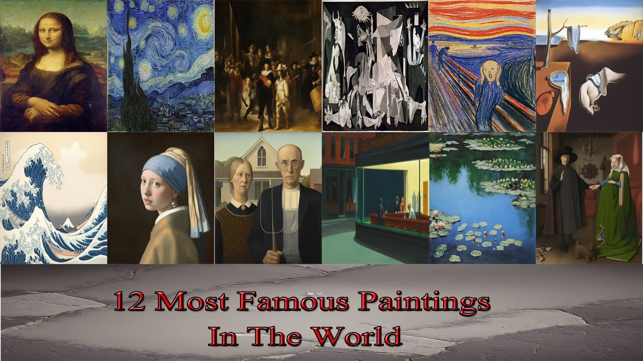 12 Most Famous Paintings Of All Time List Infoupdate Org