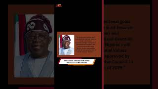 PRESIDENT TINUBU NEW YEAR MESSAGE TO NIGERIANS