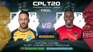 CPL 2021 Final Match Prediction ST Lucia Kings vs ST Kitts and Nevis Patriots | SLK vs SKN |