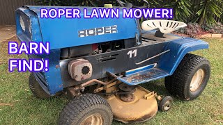 ROPER RIDE ON LAWN MOWER - TRACTOR - BARN FIND | SEPS ADVENTURES