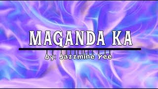 MAGANDA KA (Tagalog Spoken Poetry) | Original Composition