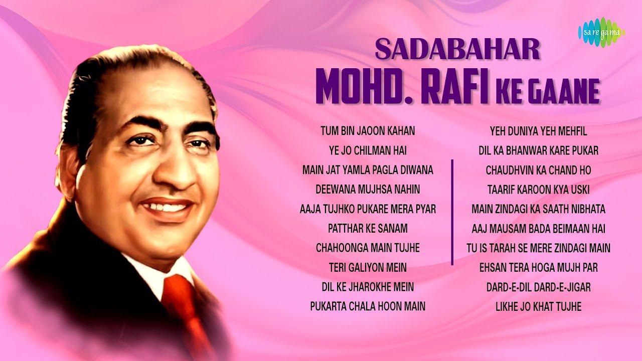 Mohammed Rafi Ke Gaane | Patthar Ke Sanam | Chaudhvin Ka Chand | Teri ...