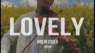 lovely - violin cover - Billie Eilish - Zotov