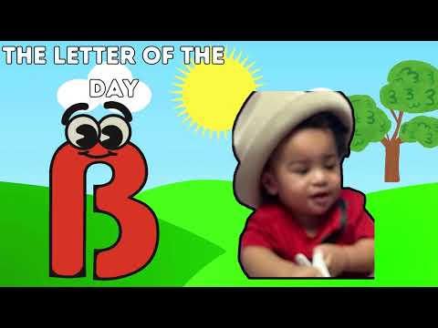 THE LETTER OF THE DAY IS B /NURSERY RHYMES + KIDS SONGS+LEARNING ...