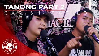 Tanong Part 2 by Carish ft. Rafilo  | Rakista Live EP638