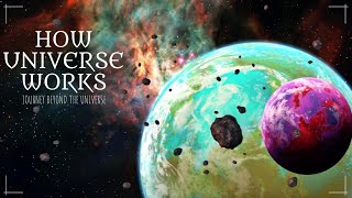 How the Universe works - Journey Beyond the Universe [Space Documentary 2023]
