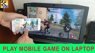 Mirror iPhone screen to Laptop to play Mobile Game easily