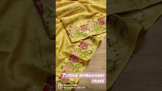 Tussar embroidery saree.Contact: +971526381397. #tussar #tussarsaree #tussarsilk #tussarembroidery