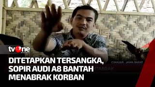 Pengakuan Sopir Audi A8 yang Jadi Tersangka, Bantah Tabrak Mahasiswi Cianjur | Kabar Siang tvOne