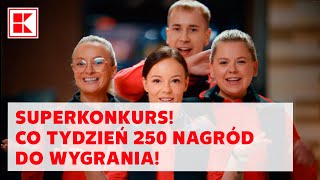 SUPERKONKURS w Kauflandzie! 250 nagród do wygrania!