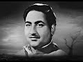 Ye Waqt Jaa Raha Hai  - Ek Saal  1957    Mohamed  Rafi  Music Ravi LYRICS : PREM DHAWAN