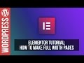 Elementor for Wordpress - How to Make Full Width Pages / Layouts Elementor for Wordpress - How to Make Full Width Pages / Layouts