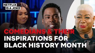 Black Comedians & The Comedy Legends That Inspired Them