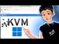 KVM on Windows 11