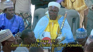 Ziara Kossy 2022: Wakhtanou Cheikh Baye Fall Seynabou