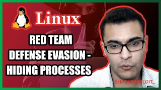 Linux Defense Evasion - Hiding Processes | Red Team Series 11-13