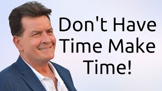 Don't Have Time Make Time! - Study Motivation | Quite Motivation | Powerful Motivation