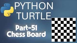 Python Turtle Chess Board Tutorial | Python for Beginners Step by Step | Infosmart Solutions