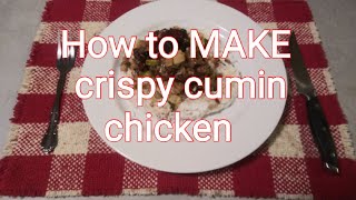 Crispy cumin chicken #176