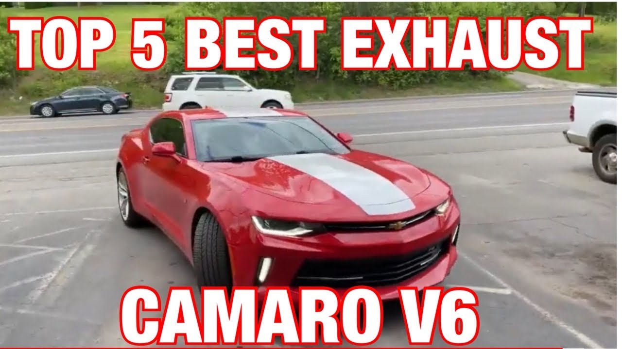 Top 5 BEST Exhaust Set Ups For Chevy Camaro 3.6L V6! - YouTube