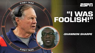 'I WAS FOOLISH!' 😲 - Shannon Sharpe admits he was wrong on the Belichick-Brady d