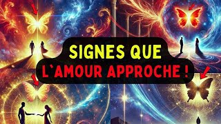 🌟 Élus 🌟 3 SIGNES SPIRITUELS QUE VOTRE VRAI AMOUR EST PROCHE !