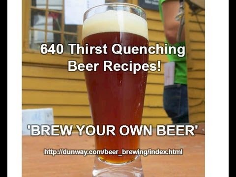 'BREW YOUR OWN BEER' ... HOW TO (Beer Recipes) - YouTube