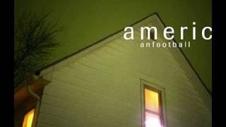 American Football - Never Meant