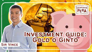 Vince Rapisura 1525: Magandang investment ba ang ginto? Investment guide: Gold o Ginto