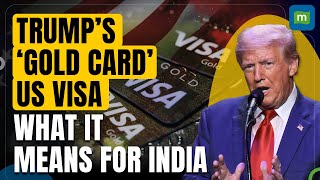 Donald Trump Announces ‘Gold Card’ US Visas To Replace EB-5 Visa: What It Means For India?