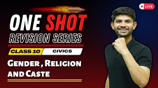 Gender Religion and Caste | New One Shot | Civics Class 10 2024-25