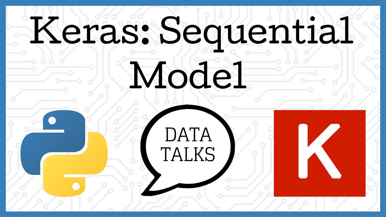 What Is A Keras Model And How To Use It To Make 59 Off
