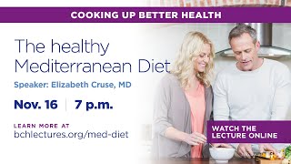 BCH Lecture: The Mediterranean Diet Nov-21