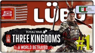 🆕#1 La Leggenda di Lü Bu | Total War: Three Kingdoms - A WORLD BETRAYED DLC [Gameplay HD ITA]