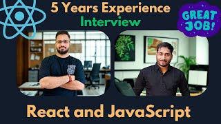 Frontend Developer Interview | 5 Years Experience | React and JavaScript