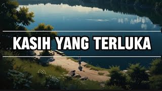 Kasih Yang Terluka - (Official Music Video) // With Lyrics