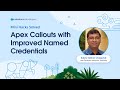 Apex Callouts with Improved Named Credentials | Mini Hacks Solved | Season 02