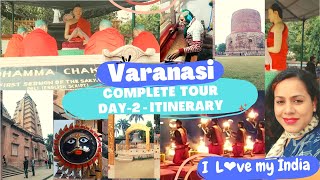 Varanasi यात्रा/Trip 2024 | Complete Tour Day -2 itinerary |Travel to Banaras |Uttar Pradesh | India