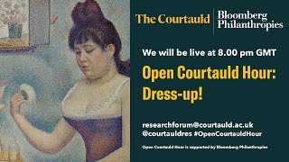 Open Courtauld Hour - Episode 4, S6: Dress Up!