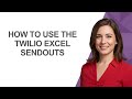How to Use The Twilio Excel Sendouts - AshleyHowTo