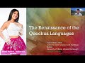 the renaissance of the quechua language