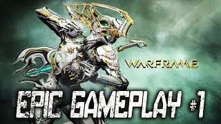 Warframe - Epic Gameplay #1 - 4K